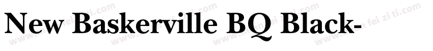 New Baskerville BQ Black字体转换
